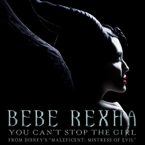 You Can't Stop The Girl - Bebe Rexha
