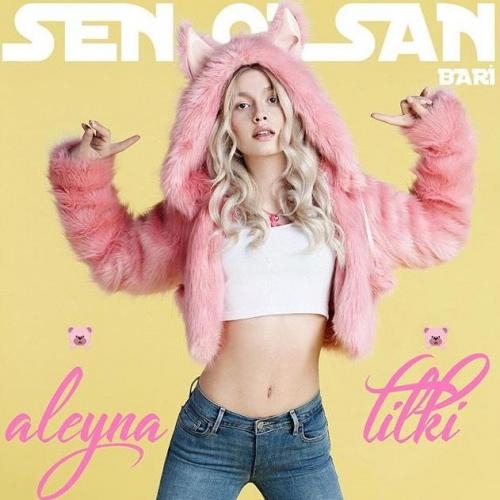 Sen olsan bari (Remix) - Aleyna Tilki