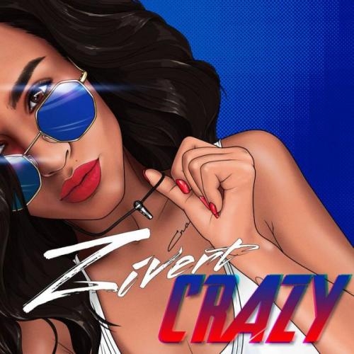 Crazy - Zivert