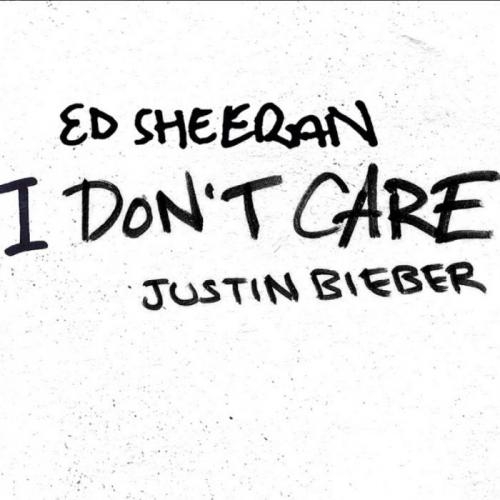 I Dont Care - Ed Sheeran & Justin Bieber