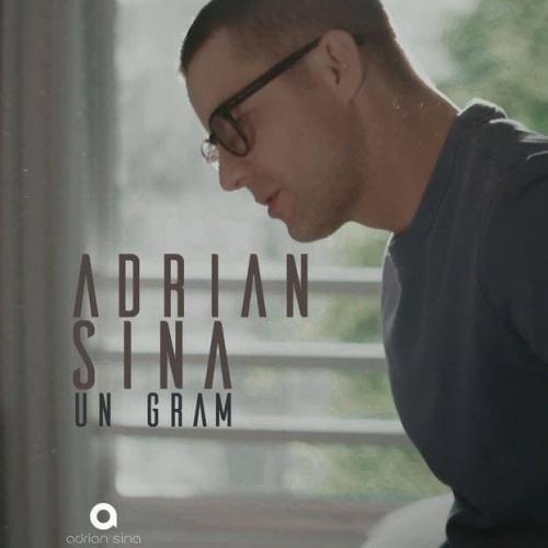 Un Gram - Adrian Sina