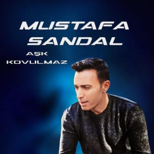 Ask Kovulmaz - Mustafa Sandal