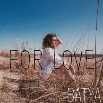 For Love - Batya