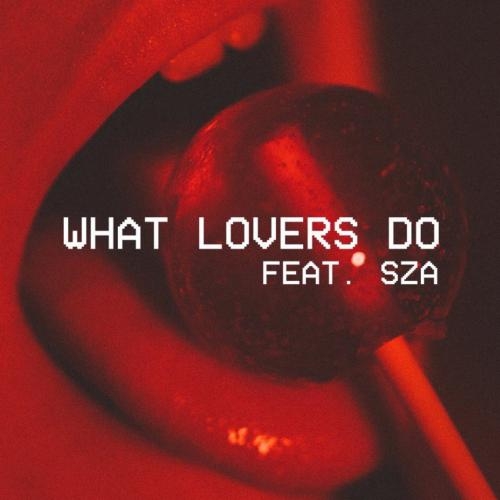 What Lovers Do - Maroon 5 feat. SZA