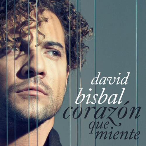 Corazón Que Miente - David Bisbal