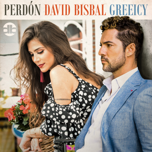 Perdón - David Bisbal & Greeicy