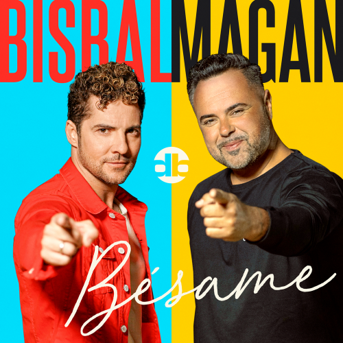 Bésame - David Bisbal & Juan Magan