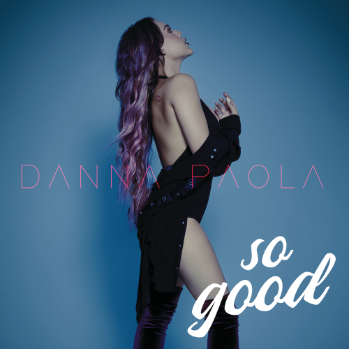 So Good - Danna Paola