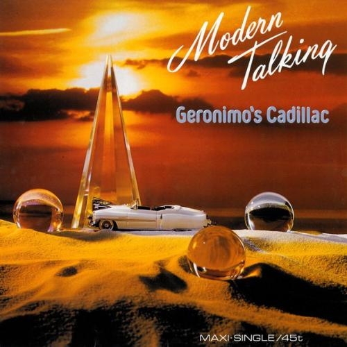 Geronimo's Cadillac - Modern Talking