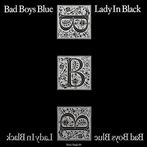 Lady In Black - Bad Boys Blue