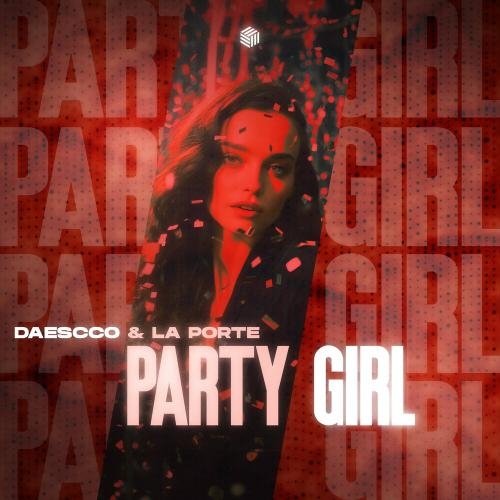 Party Girl - Daescco, La Porte