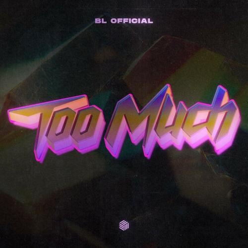 Too Much - BL Official