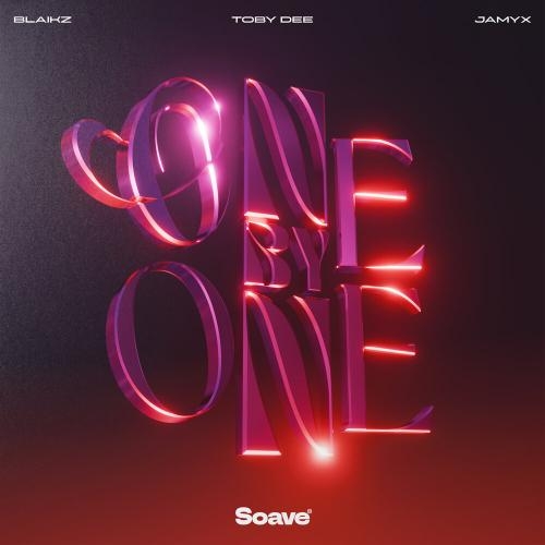 One by One - Blaikz, Toby DEE, JAMYX
