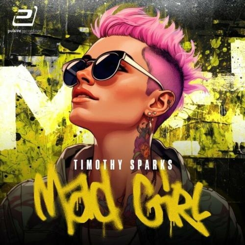 Mad Girl - Timothy Sparks