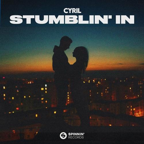 Stumblin In - Cyril
