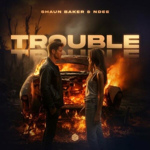 Trouble - Shaun Baker feat. Ndee