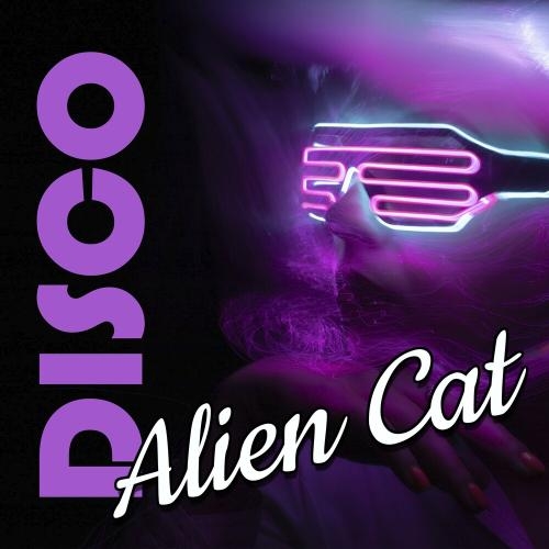 Disco - Alien Cat