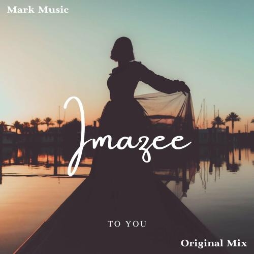 To You - Imazee