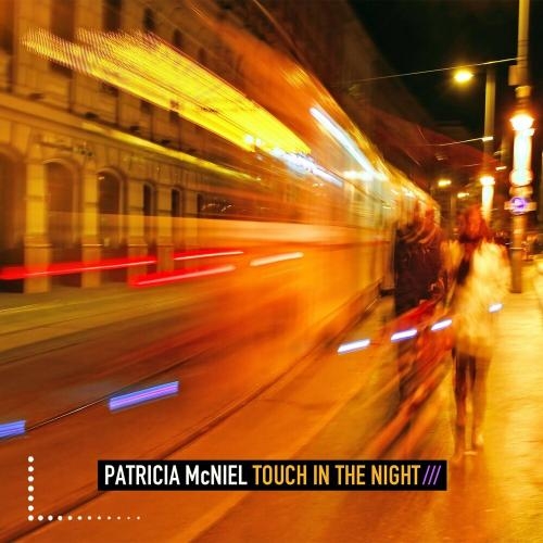 Touch In The Night - Patricia McNiel