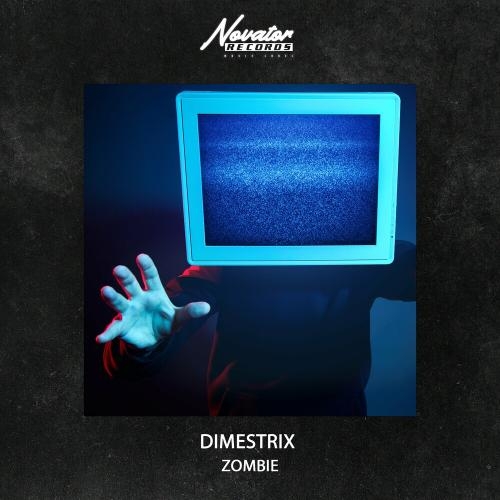 Zombie - DIMESTRIX