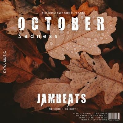 October Sadness - JamBeats