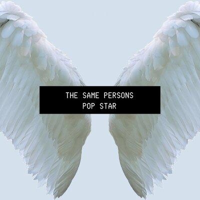 POP STAR - The Same Persons