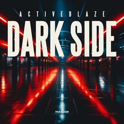 Dark Side - ActiveBlaze