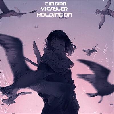 Holding On (Radio Edit) - Tim Dian feat. Vi-Tayler