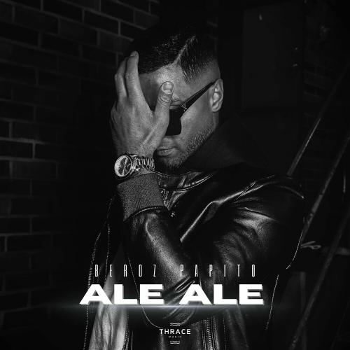 Ale Ale - Beroz Papito
