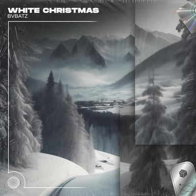 White Christmas (Techno Remix) - BVBATZ