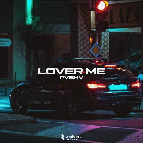 Lover Me - PVSHV