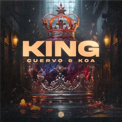 King - Cuervo, Koa
