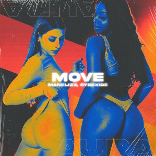 Move - Manelizz feat. SYDEXIDE