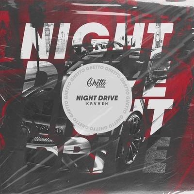 Night Drive - KRVVEN