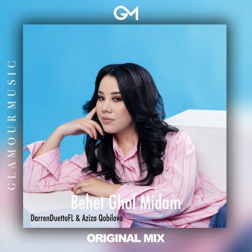 Behet Ghol Midam - DarrenDuettoFL & Aziza Qobilova