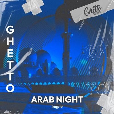 Arab Night - inqple