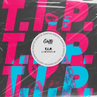 T.I.P - Libercio