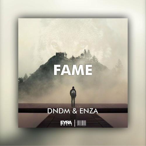 Fame - DNDM