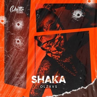 SHAKA - OLZXVS