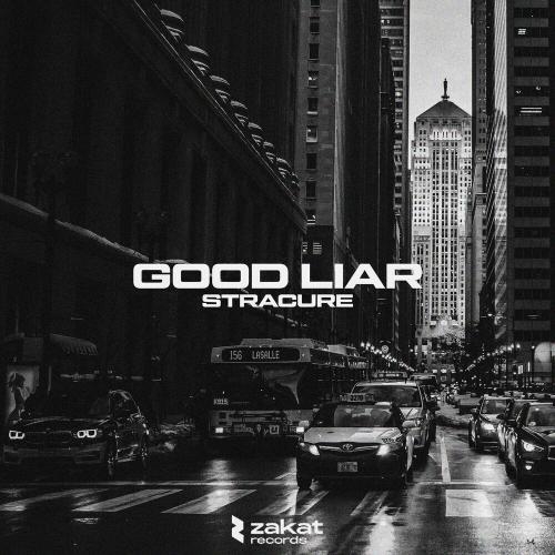 Good Liar - STRACURE