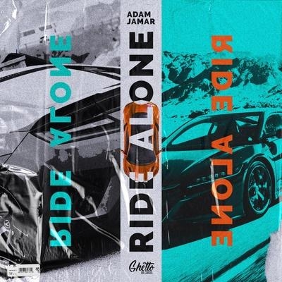 Ride Alone - Adam Jamar
