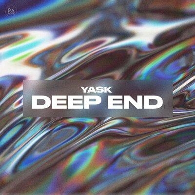 Deep End - Yask