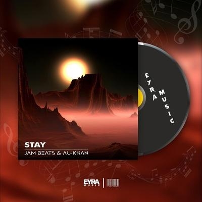Stay - Al-Khan, JamBeats