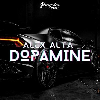 Dopamine - Alex Alta
