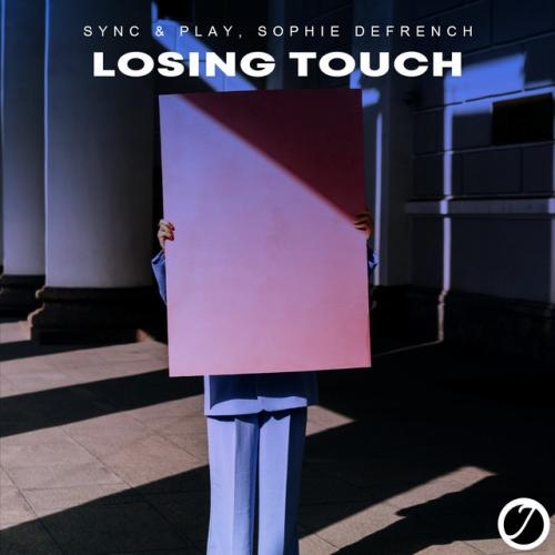 Losing Touch - Sync & Play, Sophie DeFrench