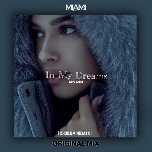 In My Dreams - DNDM
