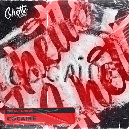 Cocaine - The Anka Music