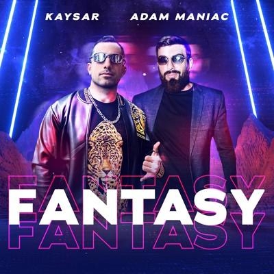 Fantasy - Kaysar, Adam Maniac