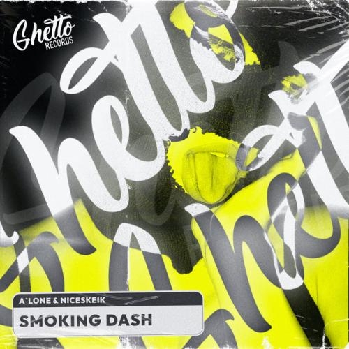 Smoking Dash - A'LONE, NICESKEIK