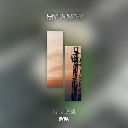 My Power - DNDM